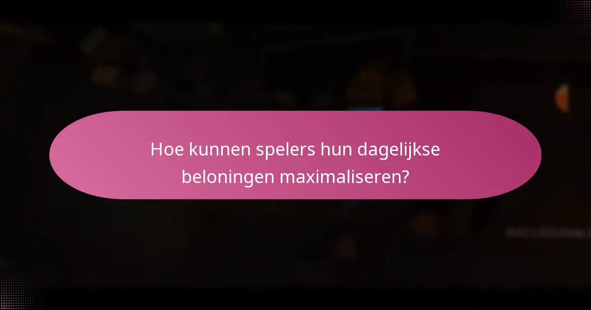 Welke exclusieve items kunnen spelers verdienen via dagelijkse beloningen?