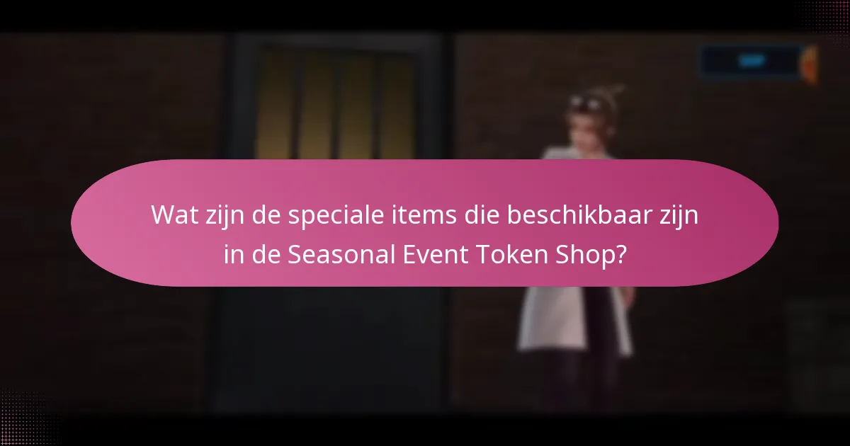 Wanneer begint en eindigt het seizoensgebonden evenement?