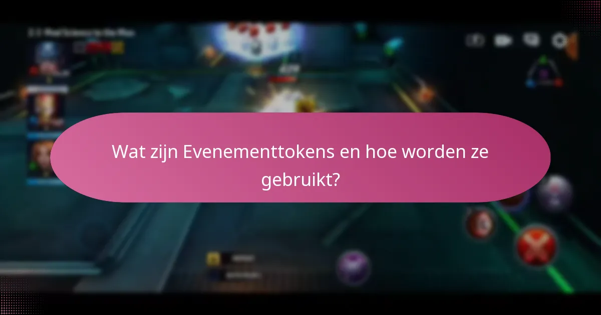 Wat zijn Evenementtokens en hoe worden ze gebruikt?