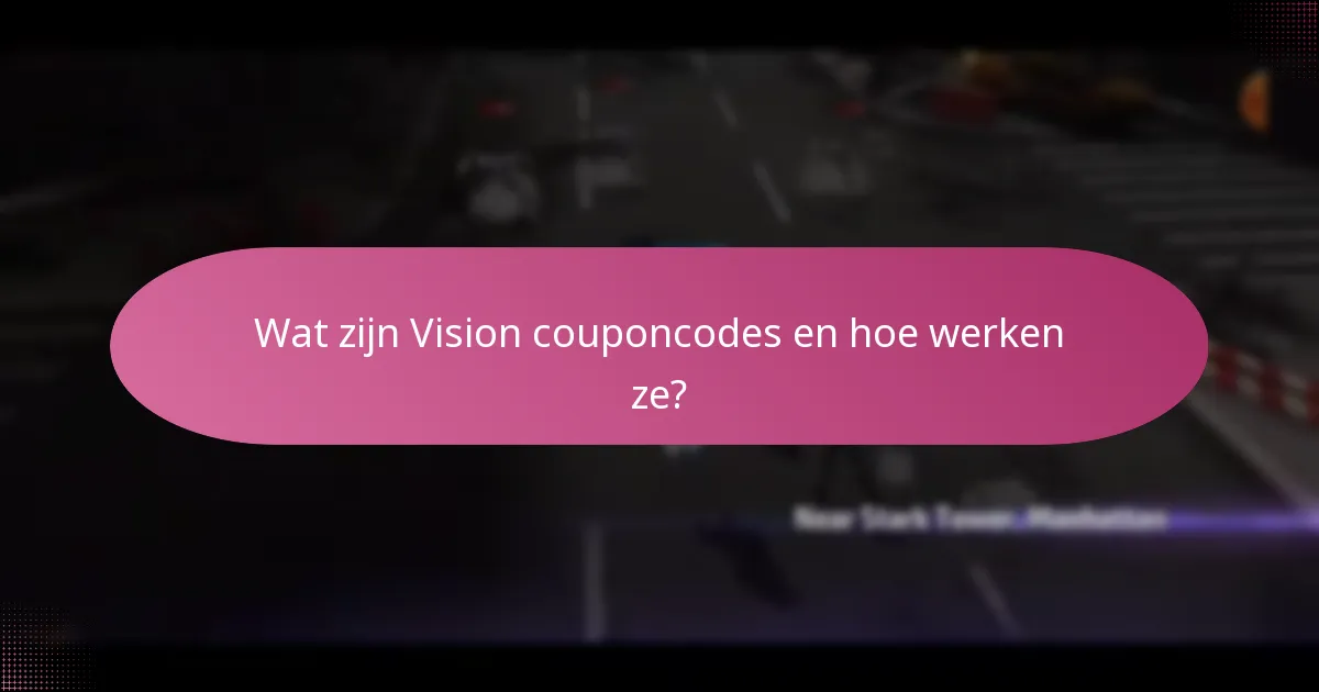 Welke exclusieve items kunnen worden verkregen met Vision couponcodes?